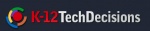 K12 Tech Decisions K12 Tech Decisions
