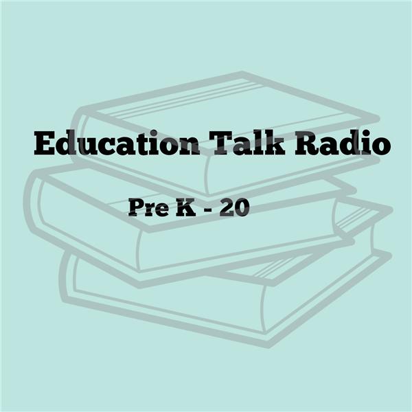 Education Talk Radio Launches a Second Education Podcast for Parents and Community
